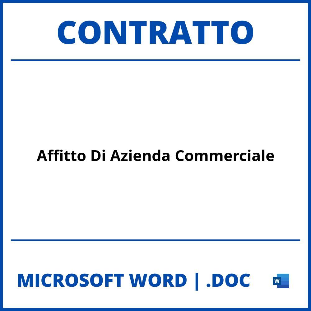 Fac Simile Contratto Di Affitto Di Azienda Commerciale