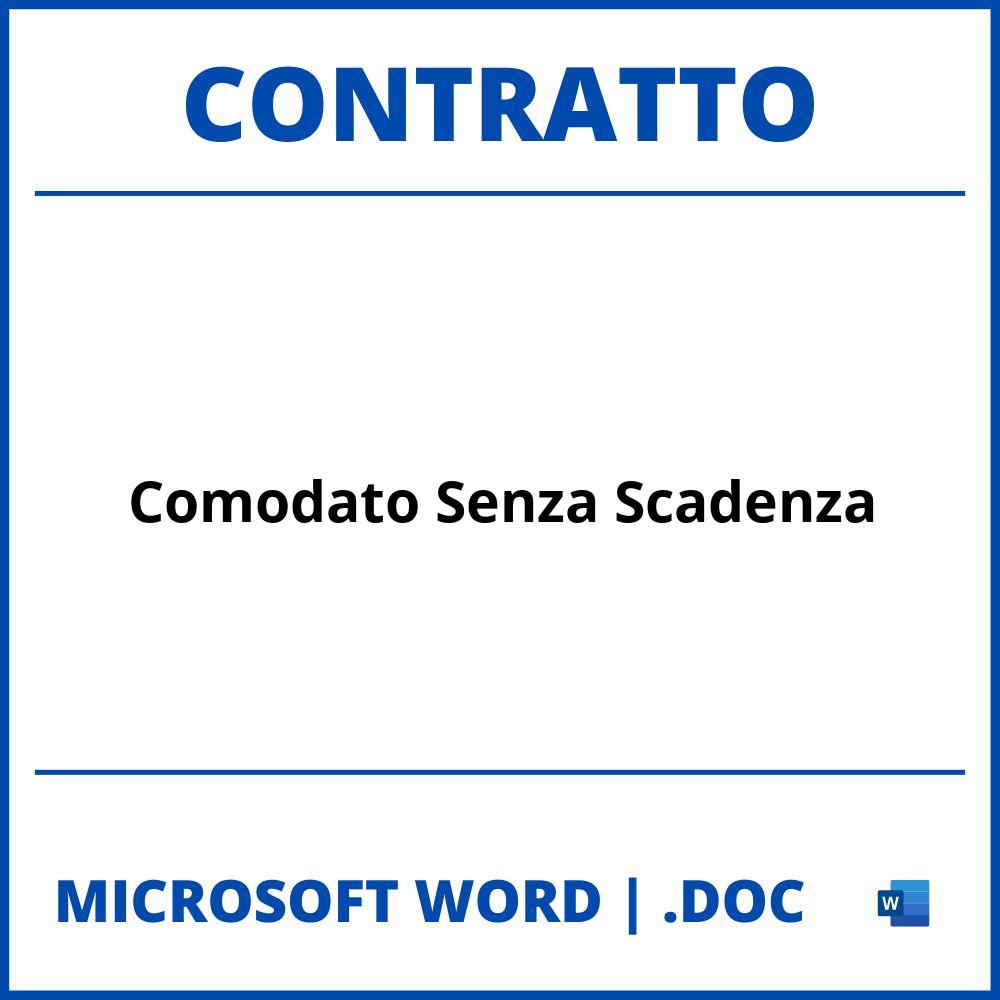 Fac Simile Contratto Di Comodato Senza Scadenza