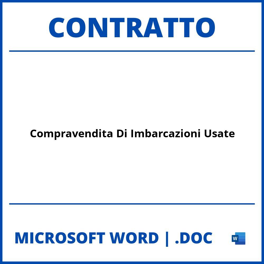 Fac Simile Contratto Di Compravendita Di Imbarcazioni Usate