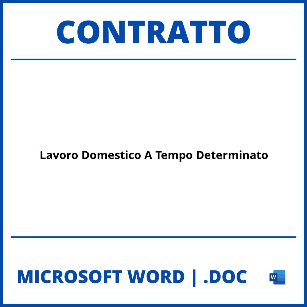 Fac Simile Contratto Di Lavoro Domestico A Tempo Determinato