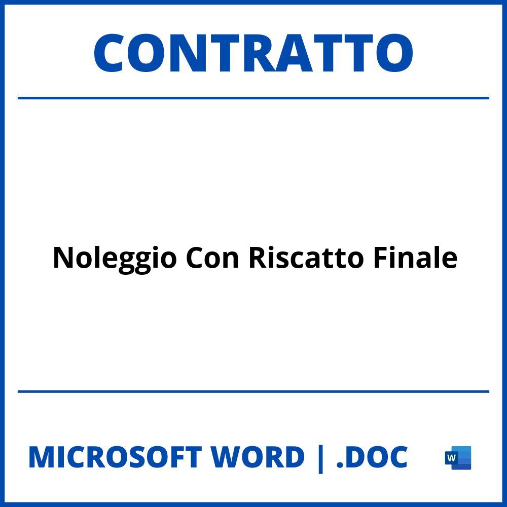Fac Simile Contratto Di Noleggio Con Riscatto Finale